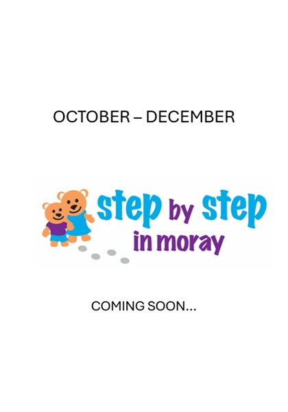 Newsletter, Step by Step Moray Charity providing child & adult services
